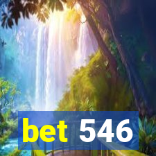 bet 546